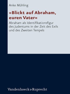 cover image of Blickt auf Abraham, euren Vater